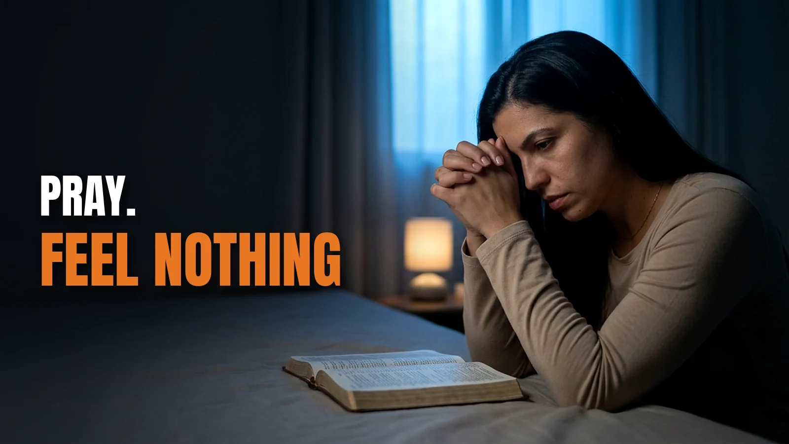 How to pray for your marriage when you feel nothing